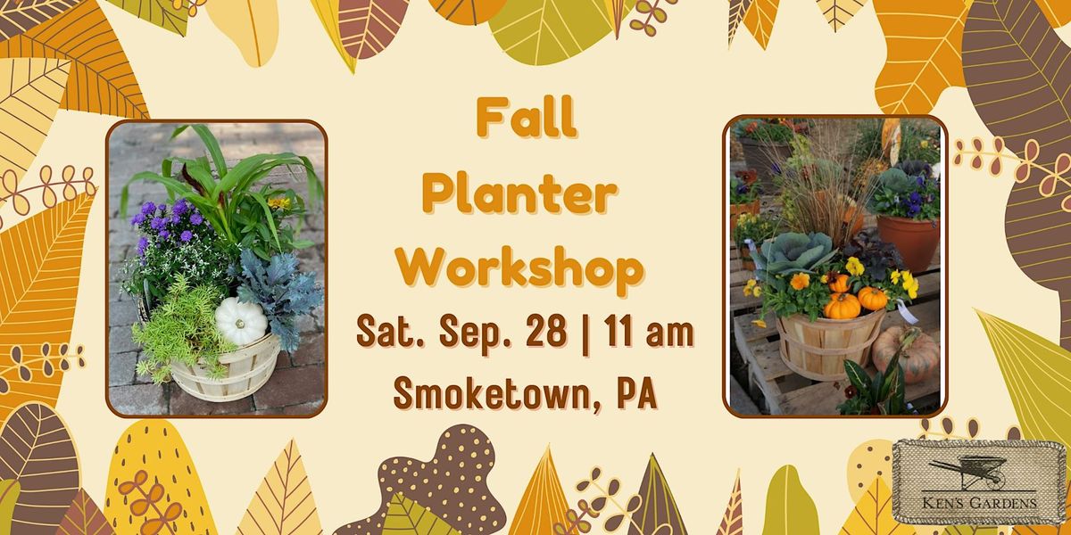 Fall Planter Workshop (Smoketown Store)