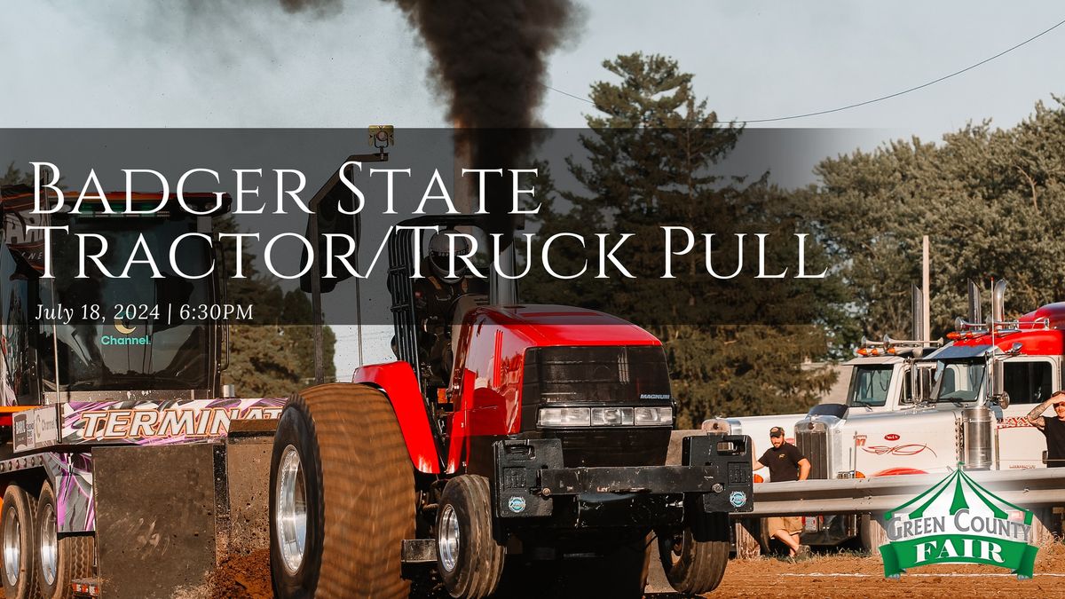 Badger State Tractor\/Truck Pull