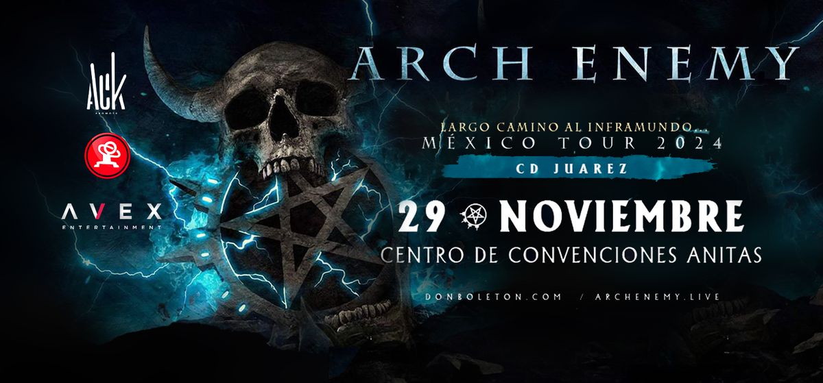 ARCH ENEMY en Ciudad Ju\u00e1rez