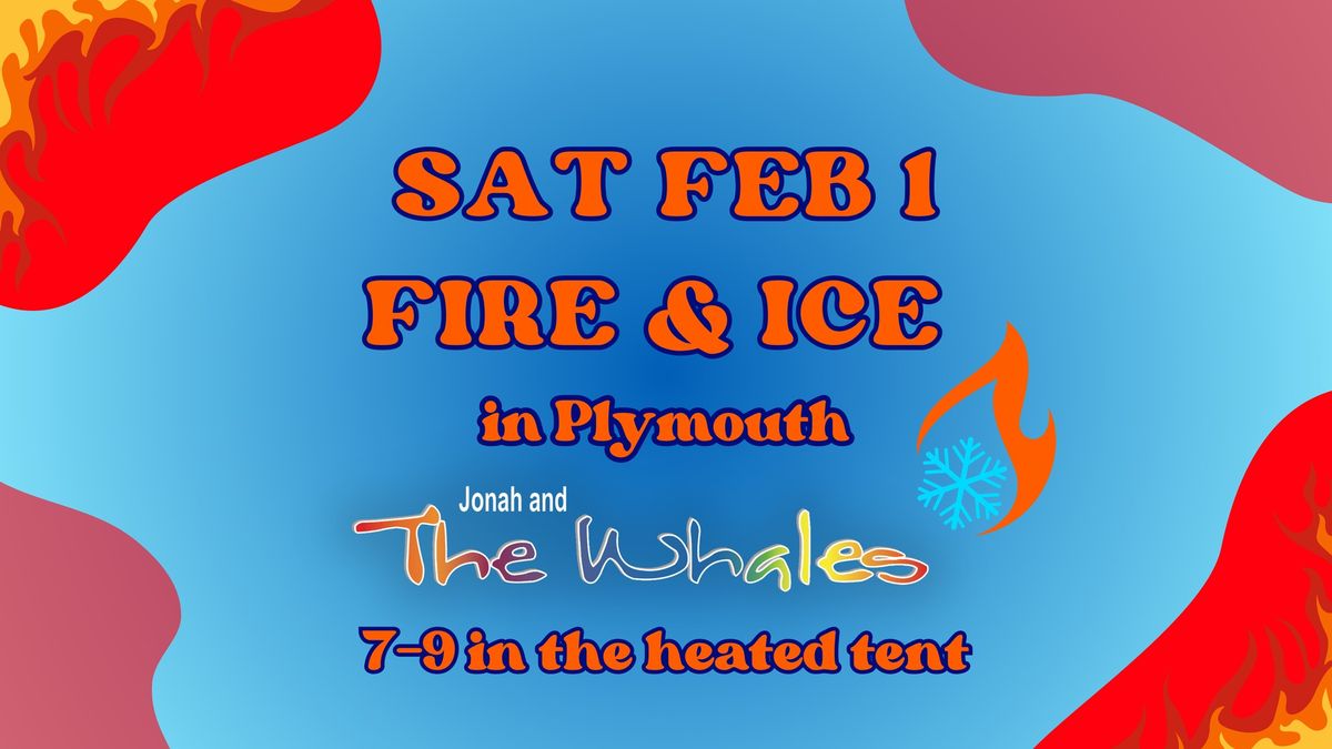 Jonah and the Whales - Fire & Ice Festival in Plymouth