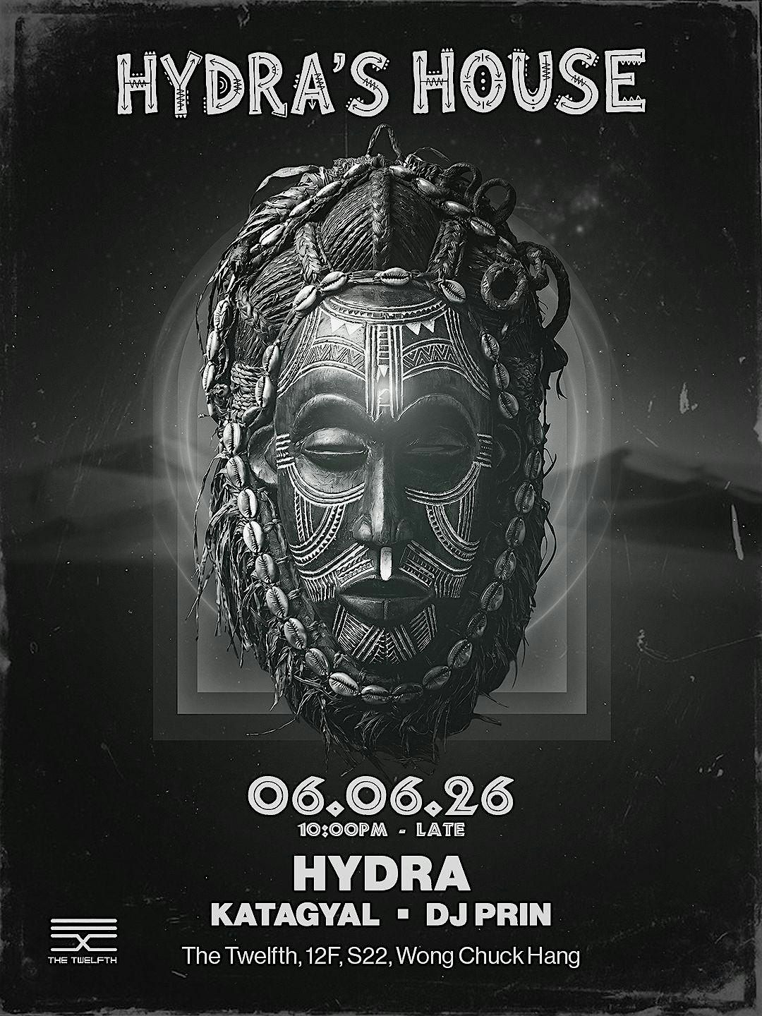 HYDRA'S HOUSE