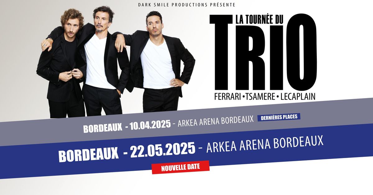 Tourn\u00e9e du Trio \u00e0 BORDEAUX (33)