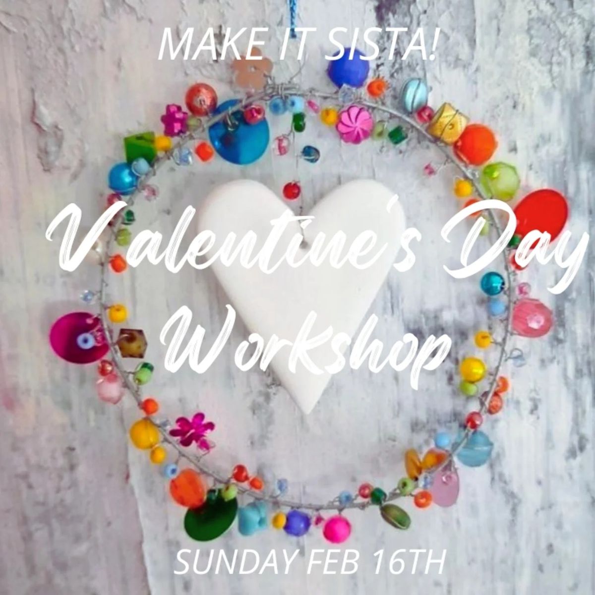 Valentines Day Self Love Workshop