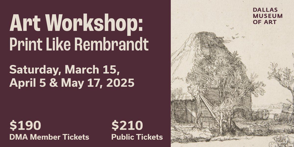 Art Workshop: Print Like Rembrandt