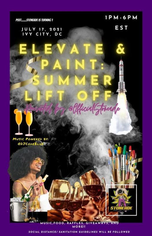 Elevate & Paint: Summer Liftoff