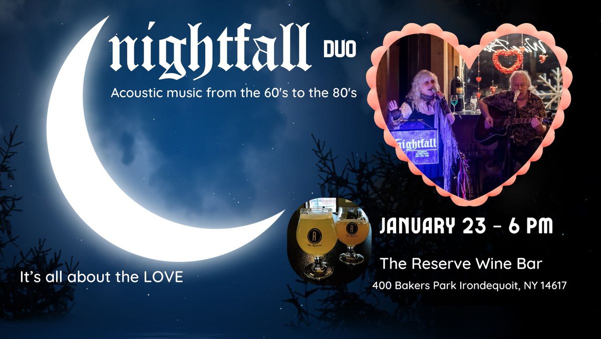 Nightfall Duo debuts at The Reserve Wine Bar!