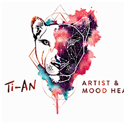 TI-AN \u00b7 ARTIST & MOOD HEALER