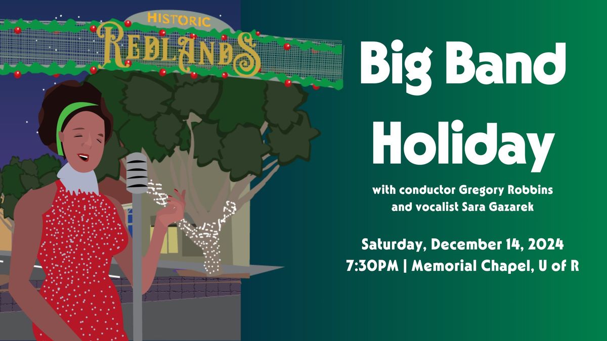 Big Band Holiday with the Redlands Symphony