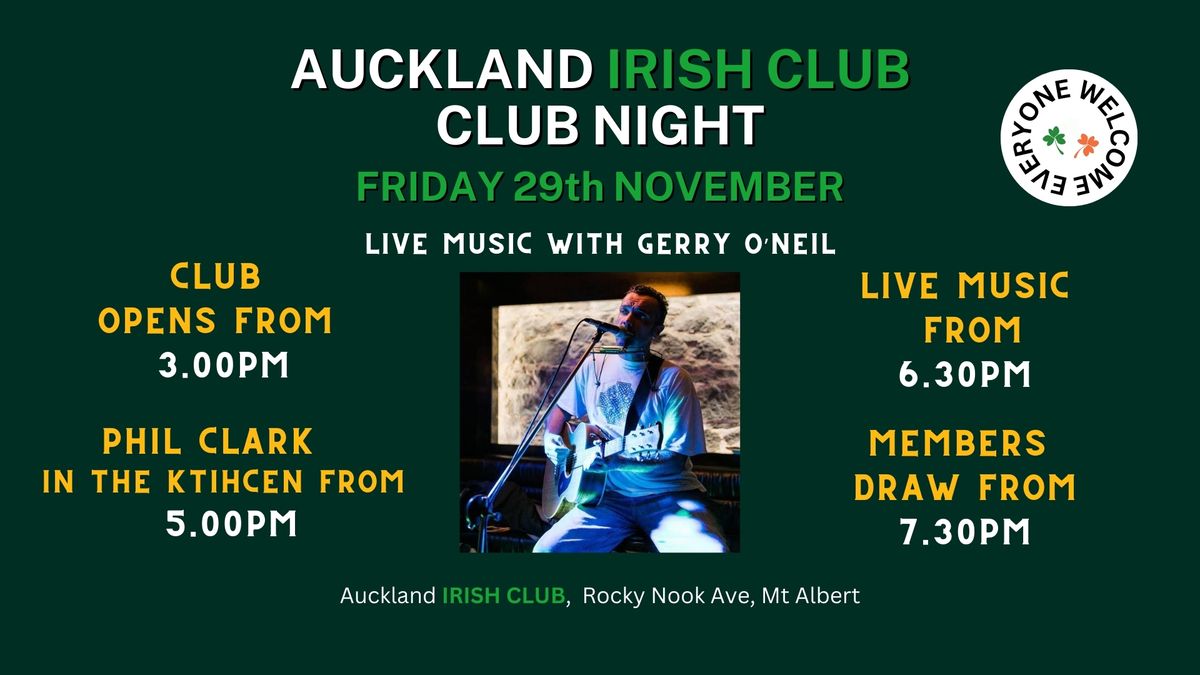 CLUB NIGHT- NOVEMBER 2024 with live music from GERRY O'NEIL