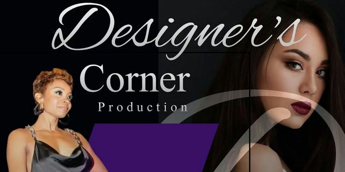 DESIGNER'S CORNER  PRODUCTION FASHION EXPO 2024 PASADENA HILTON HOTEL