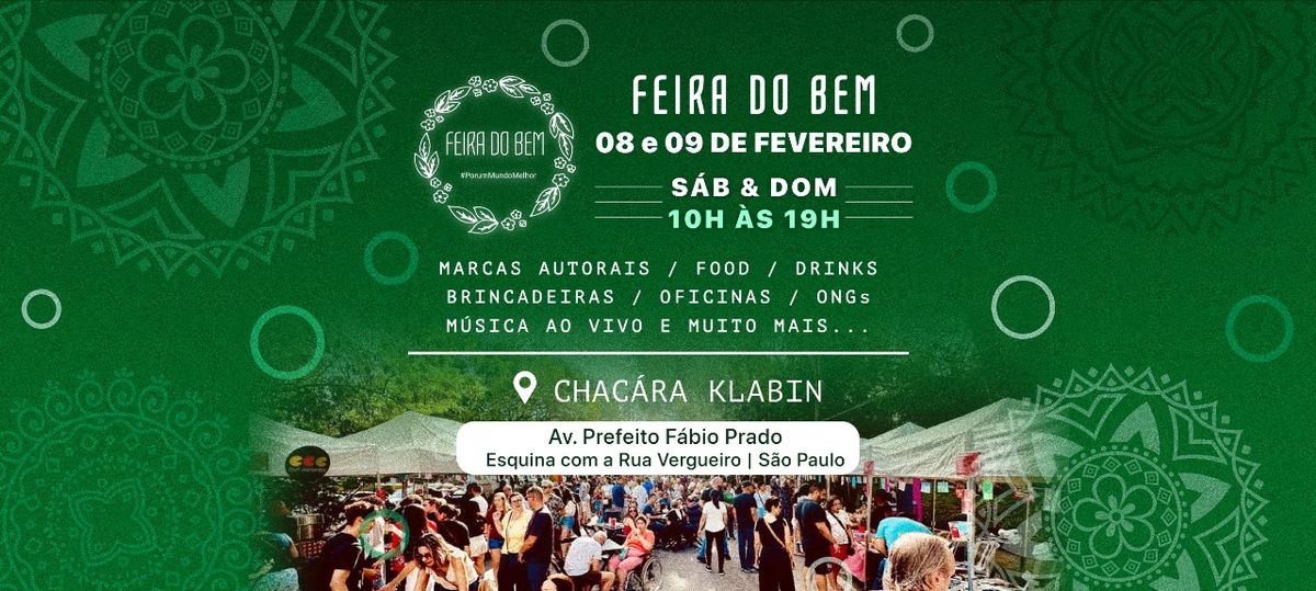 Feira do Bem 08 e 09 de Fevereiro - Ch\u00e1cara Klabin