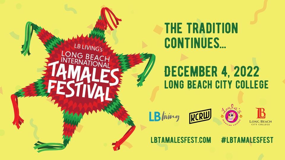 Long Beach International Tamales Festival 2022