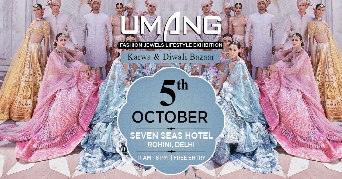 Umang Exhibition at Seven Seas Hotel Rohini