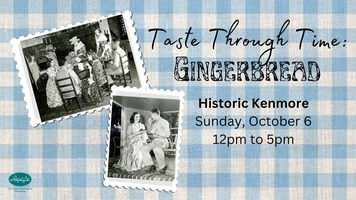 Taste Through Time: Gingerbread