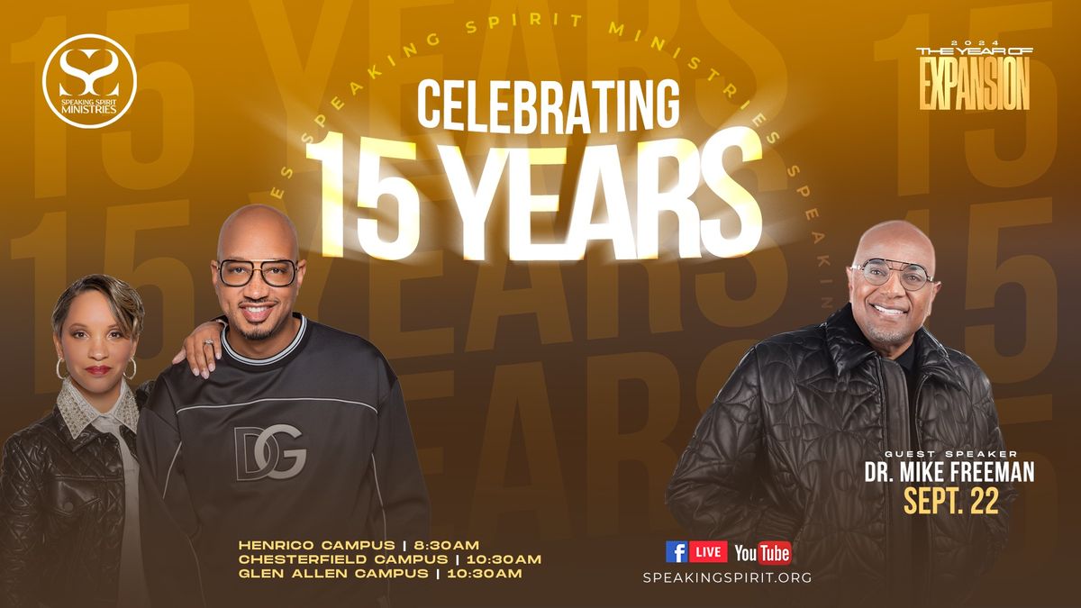 15 Year Celebration Feat. Dr. Mike Freeman (Glen Allen Campus) 