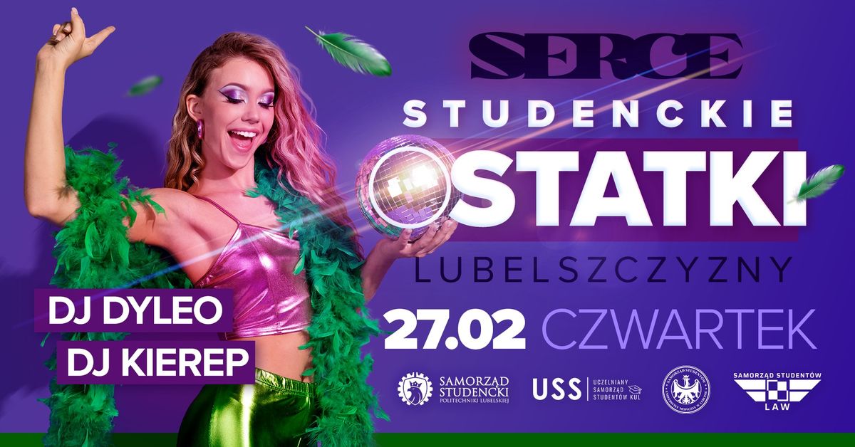 STUDENCKIE OSTATKI LUBELSZCZYZNY \ud83c\udf89