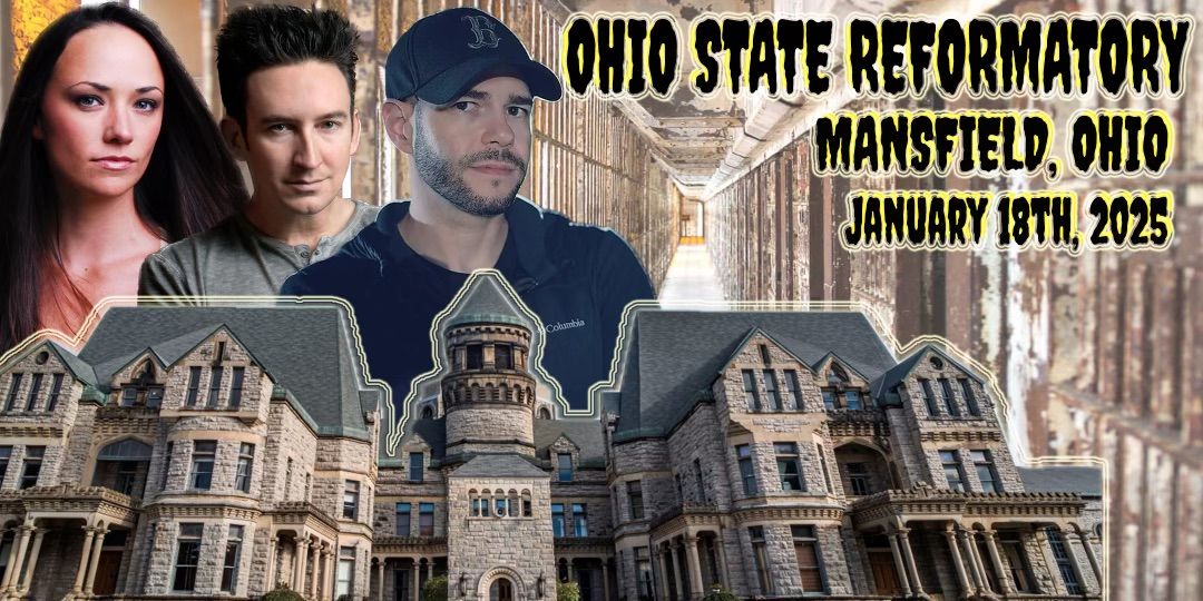 Ohio State Reformatory - Ghost Hunt Event 