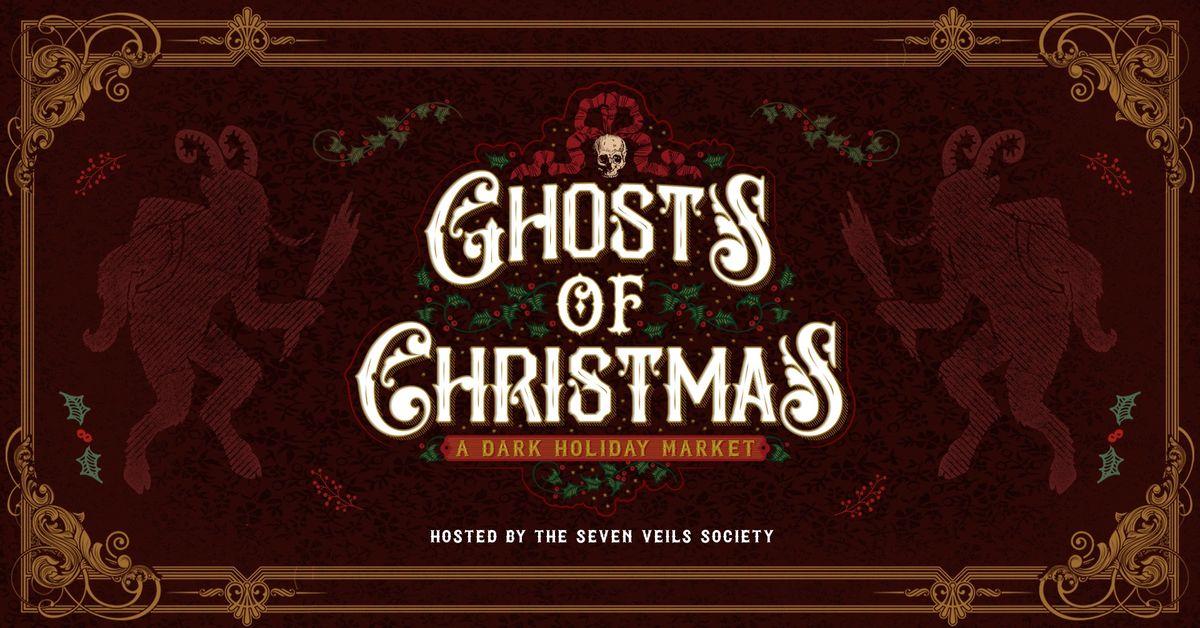 Ghosts of Christmas: A Dark Holiday Market