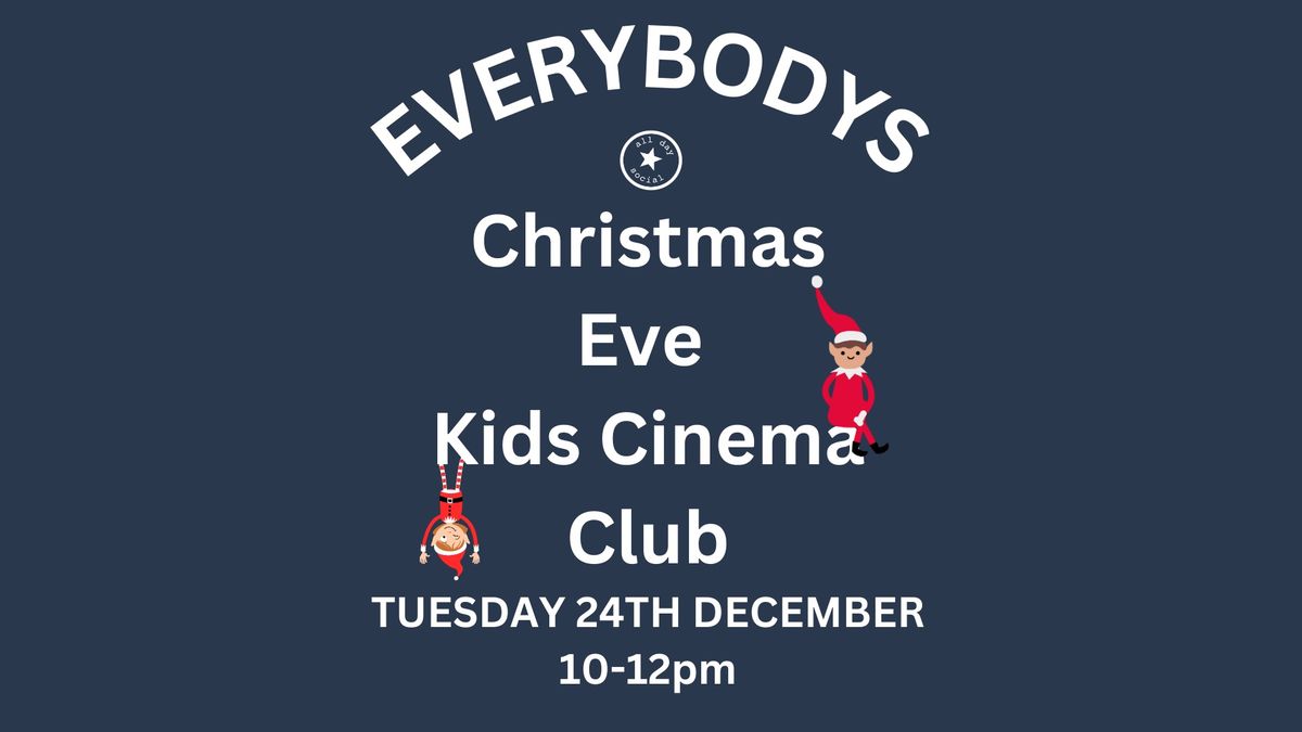 Christmas Eve Cinema Club