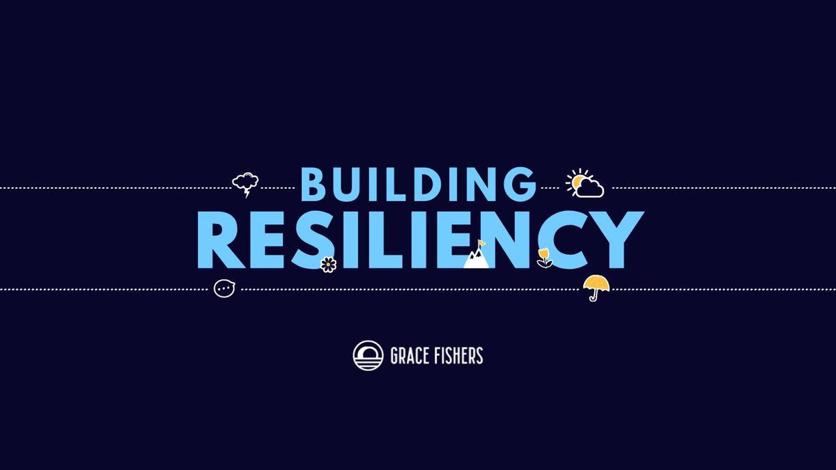 Building Emotional Resiliency