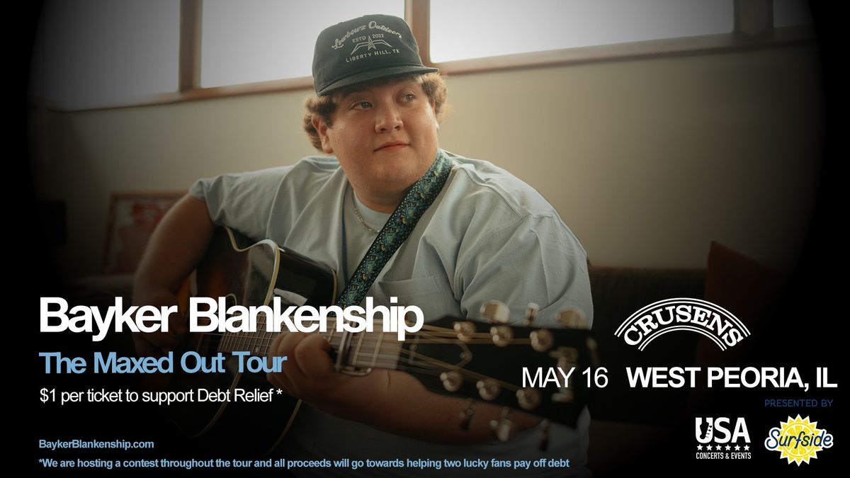 Bayker Blankenship @ Crusens 