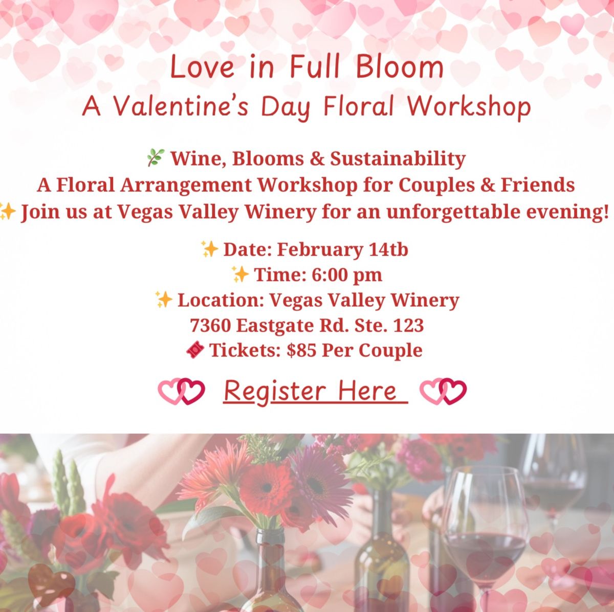 Love in Full Bloom: A Valentine\u2019s Day Floral Workshop 