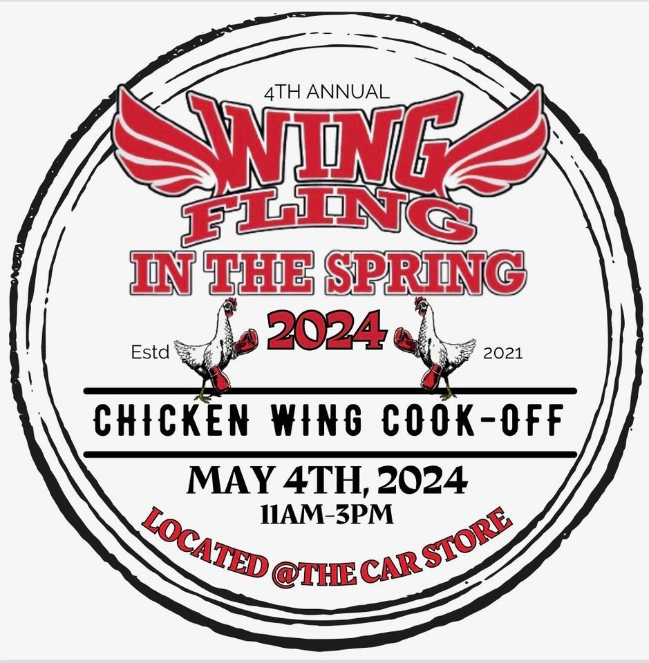 Wing Fling in the Spring 2024-Chicken Wing Cook-Off, The Car Store ...