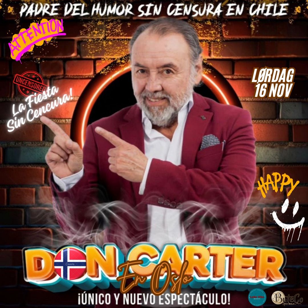 Humor con Don Carter\ud83d\udd1e\ud83c\udf36\ufe0fLa Fiesta sin Censura ! (HumorFest)