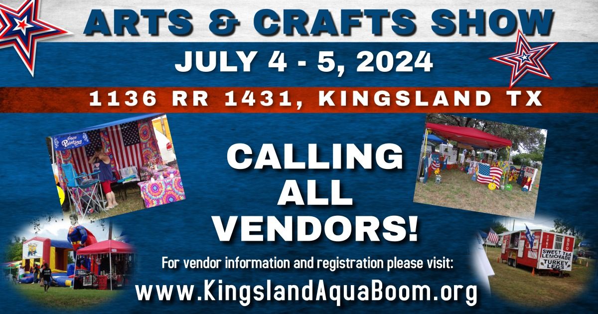 Annual Kingsland AquaBoom Arts and Crafts Show