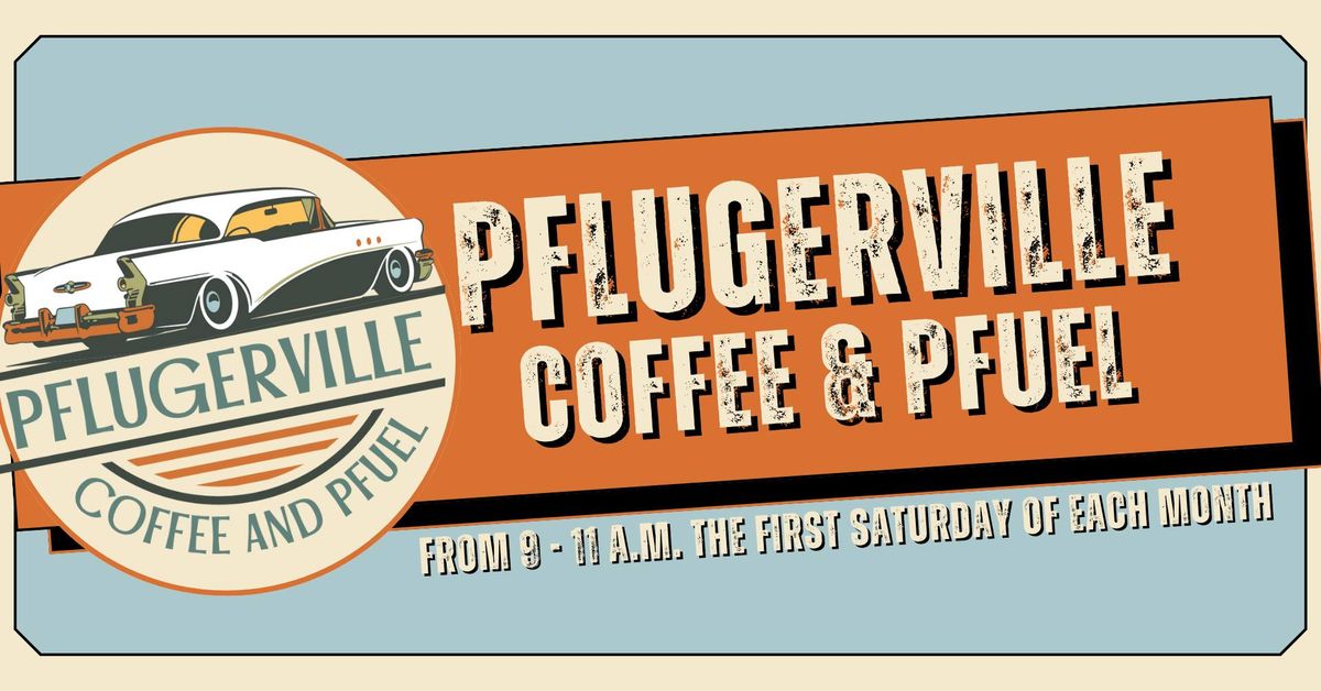Pflugerville Coffee & Pfuel