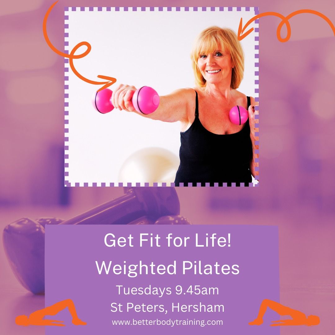 Fit For Life-Pilates with Weights