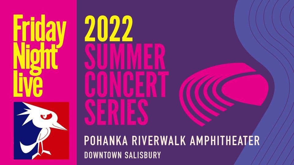 Fri Night Live Concert The Larks, Riverwalk Amphitheater Salisbury