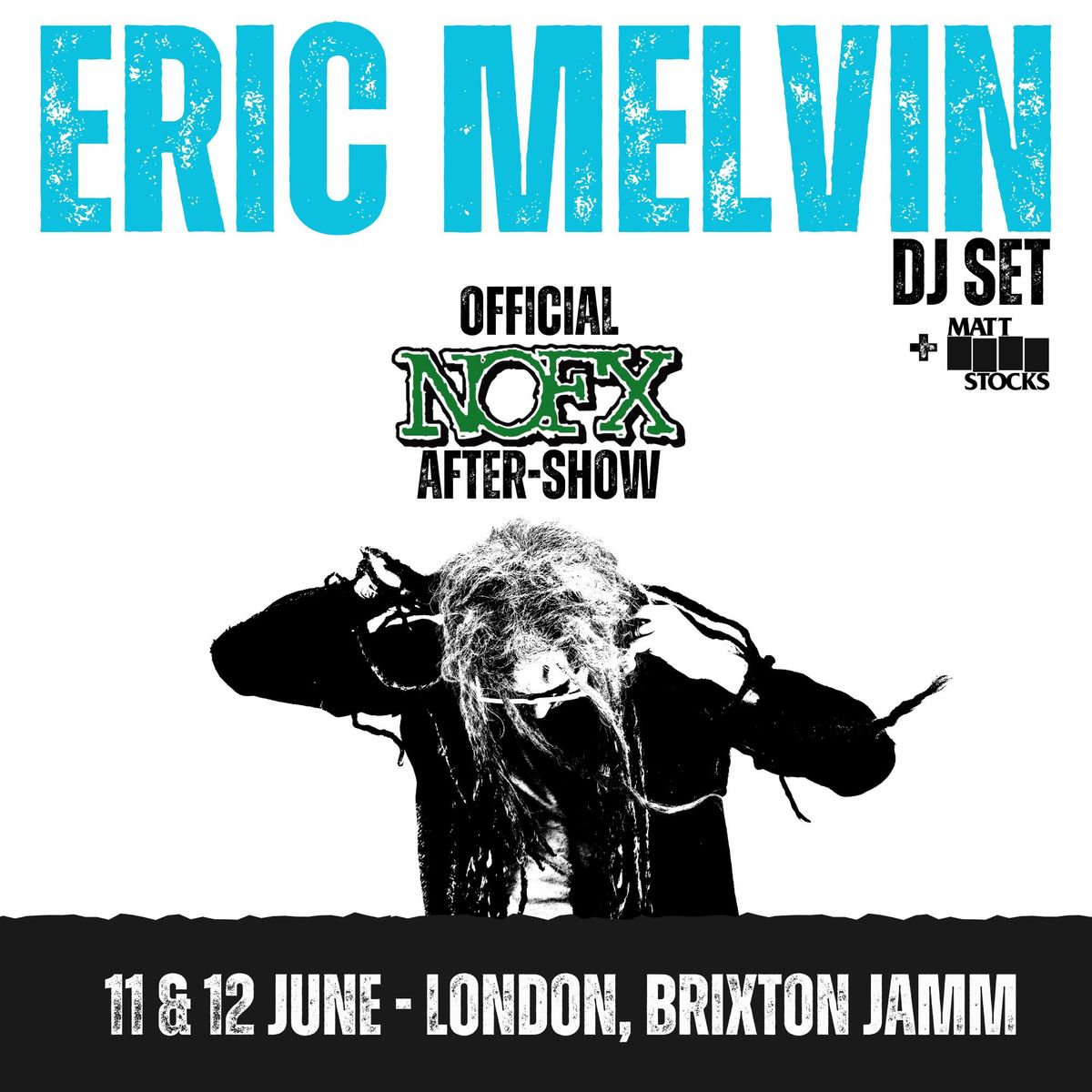 NOFX Official Aftershow Parties London ft. Eric Melvin (NOFX) + DJ Matt Stocks
