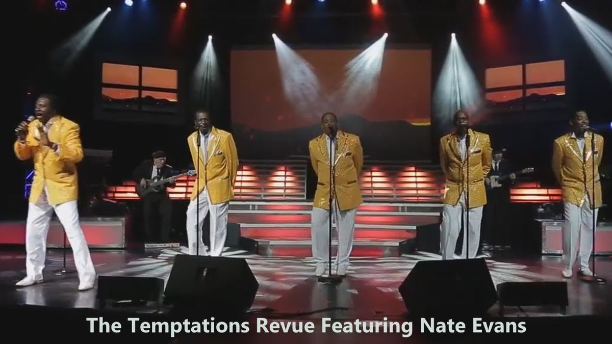 The Temptations Revue with Nate Evans