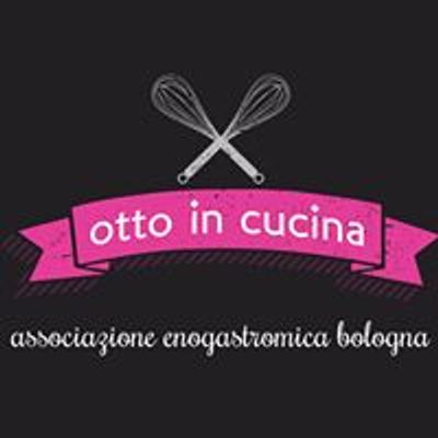 Otto in Cucina