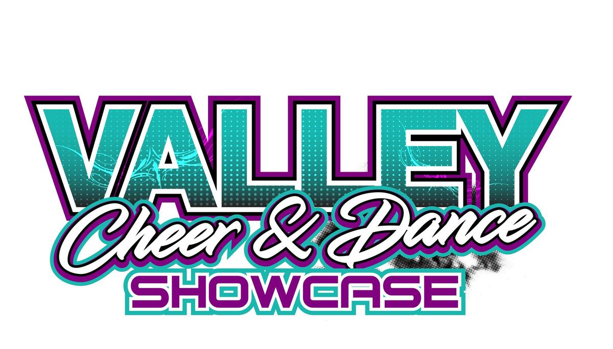 Valley Cheer & Dance Showcase