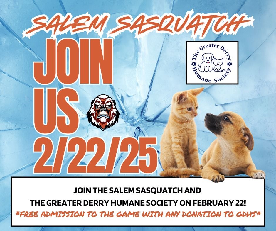 Salem Sasquatch Charity Night with Greater Derry Humane Society