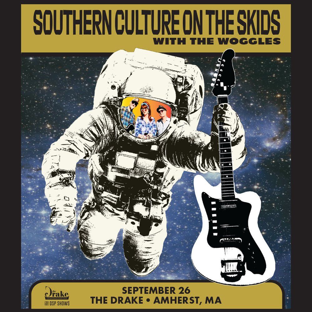 Southern Culture On The Skids w\/ The Woggles at The Drake (Amherst, MA)