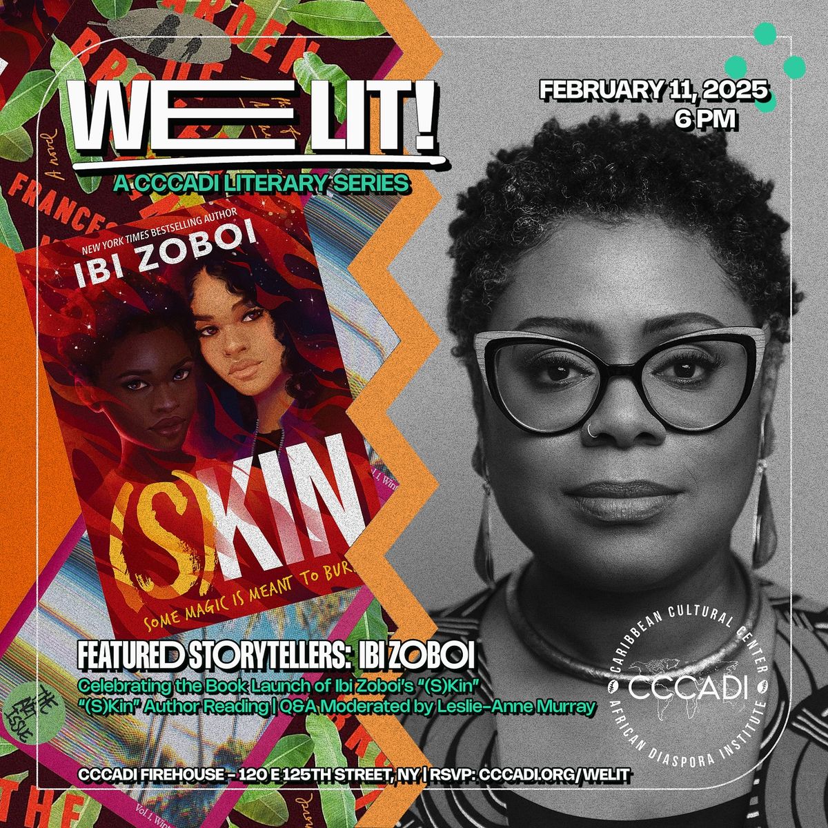 We Lit: feat Ibi Zoboi, "(S)kin" Book Launch