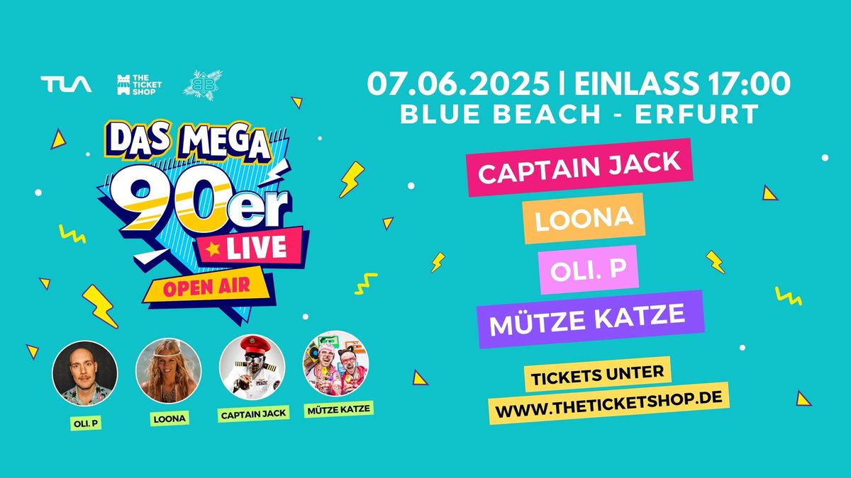 Das Mega 90er Live Open Air - Blue Beach Erfurt