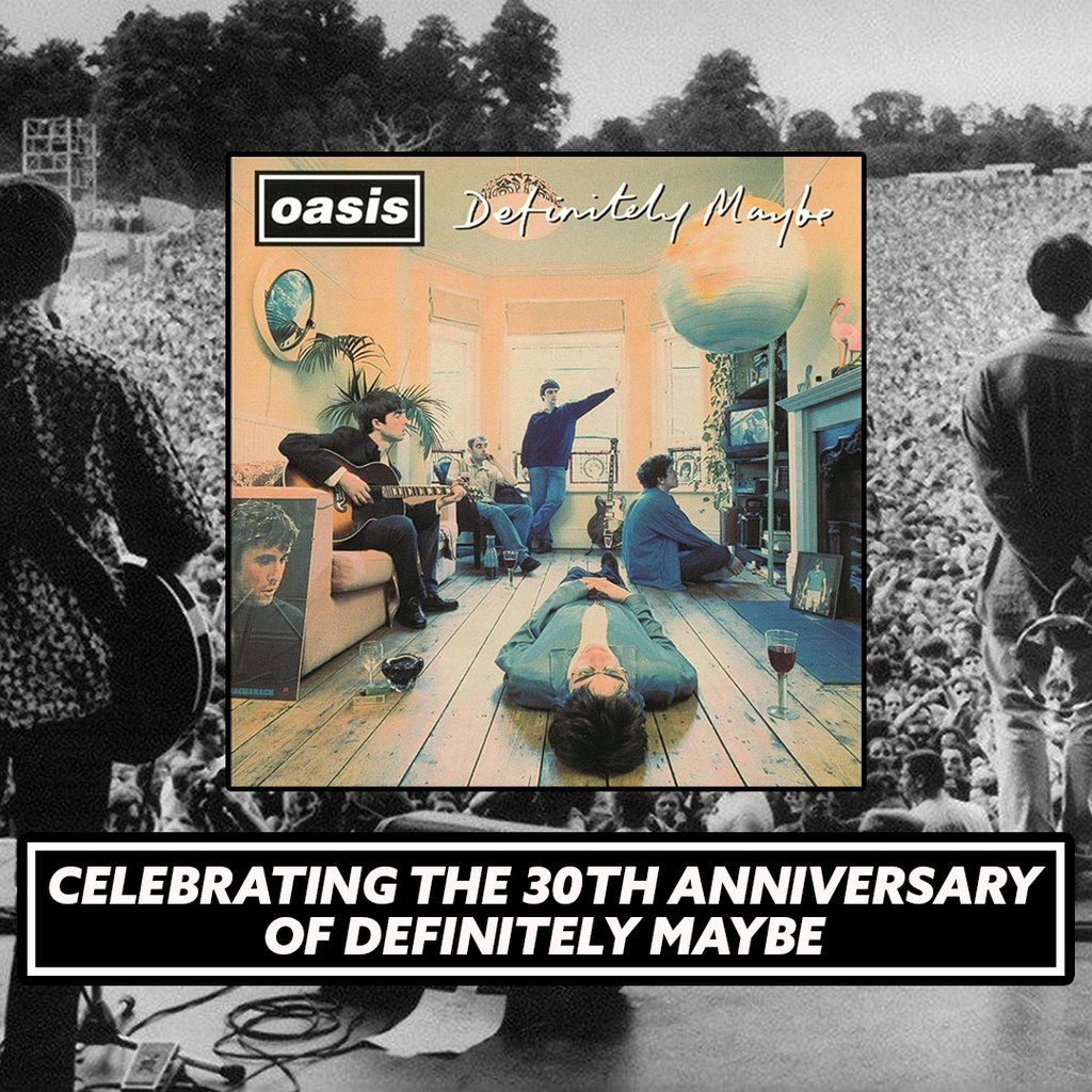 Oasis Party - 30 Years Of Definitely Maybe
