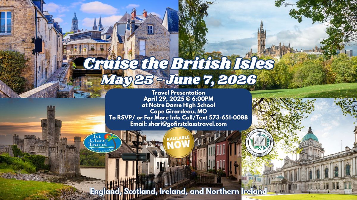 Cruise the British Isles Travel Presentation