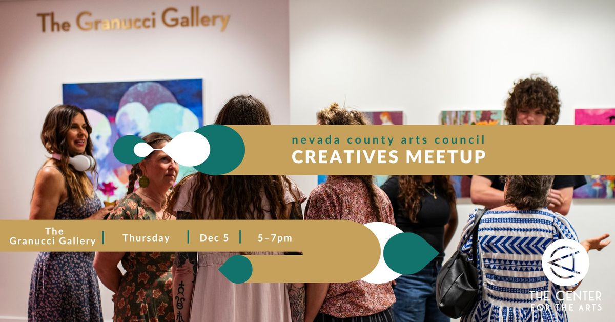 December Creatives Meetup at The Center for the Arts