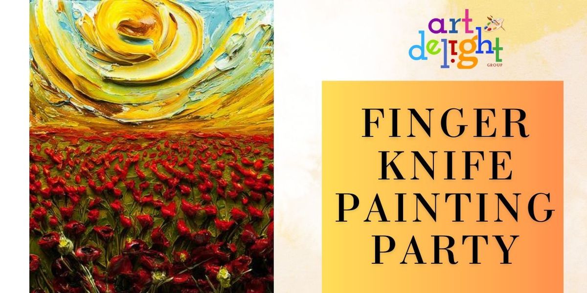 Finger Knife Painting Party By ArtDelight