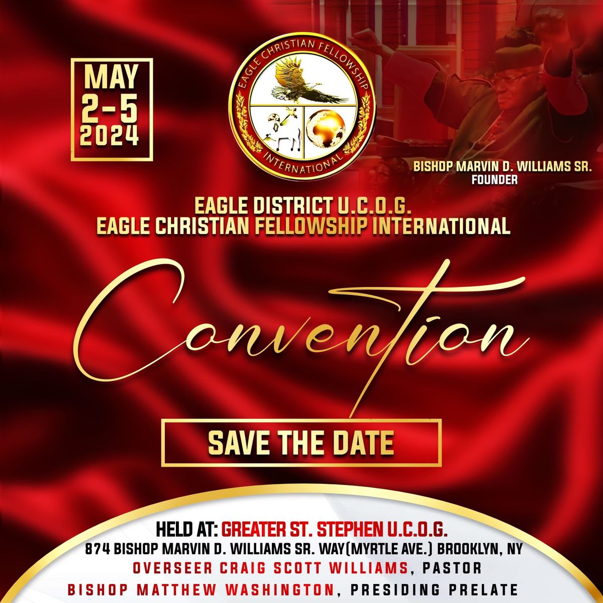 Eagle District U.C.O.G. Eagle Christian Fellowship International Convention! 