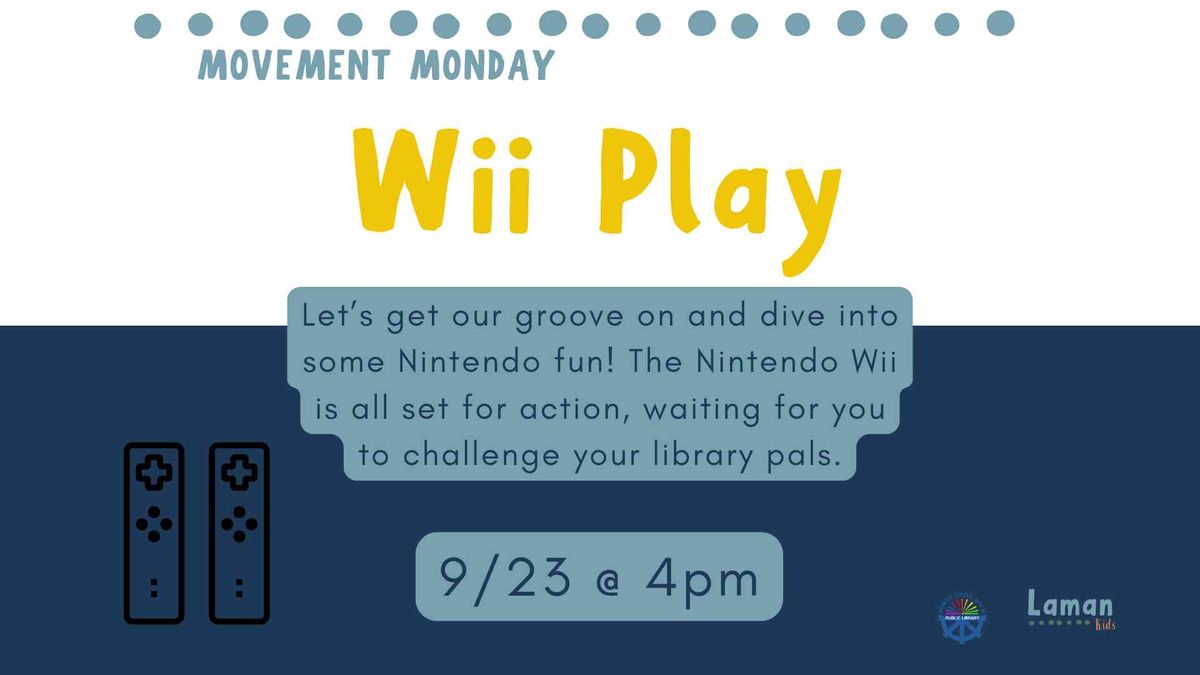 Movement Monday: Wii Play