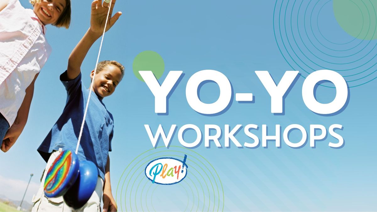 Yo-Yo Workshops: Learn Tricks!