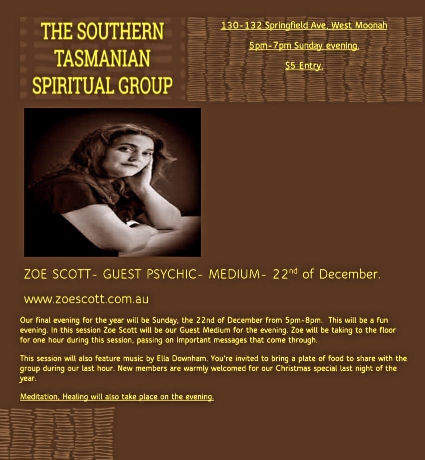 Our Final session for the year. Psychic-Medium Night with Zoe Scott