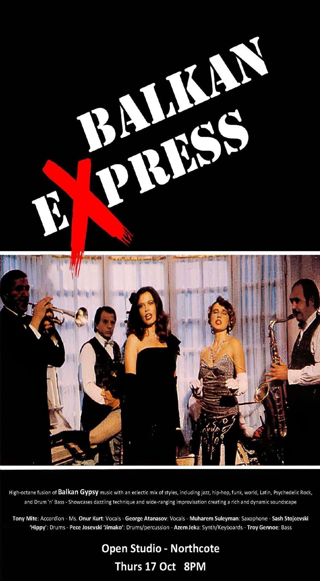 THURSDAY 17TH OCTOBER  - "Balkan Express" 