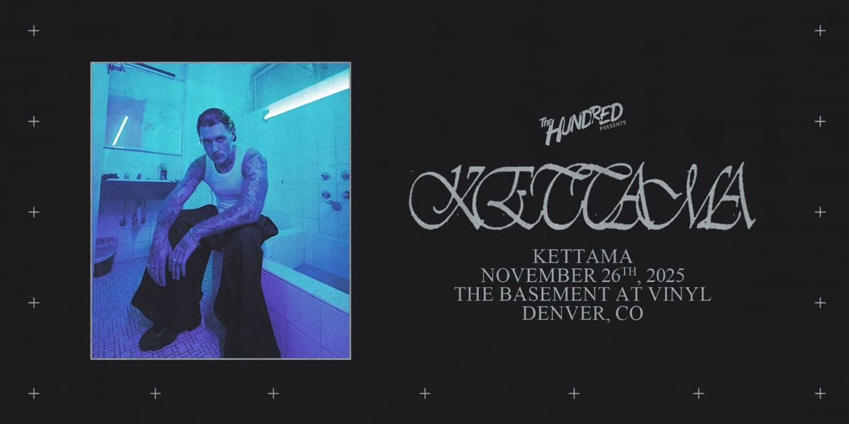 Kettama (21+)